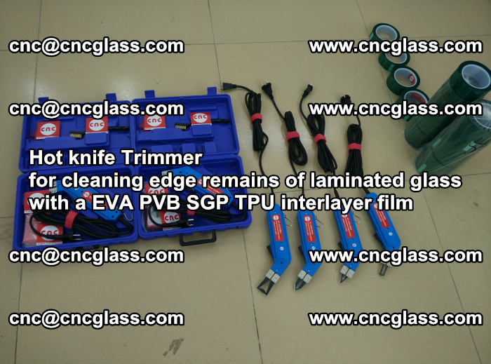 Hot knife Trimmer for cleaning edge remains of laminated glass with a EVA PVB SGP TPU interlayer film (54)